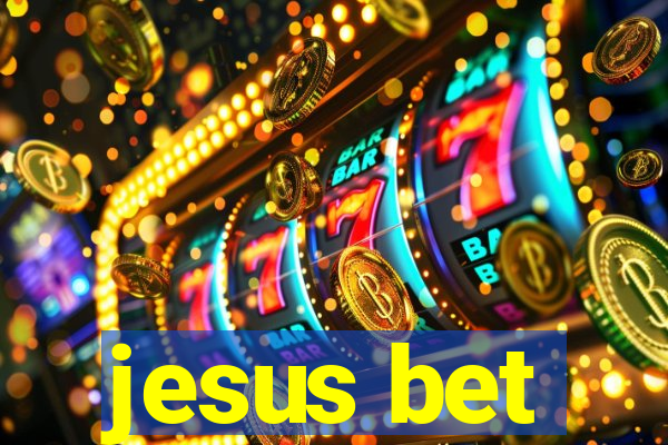 jesus bet